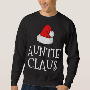 Sudadera Auntie Claus Navidades Gorra Grupo Familiar coinci