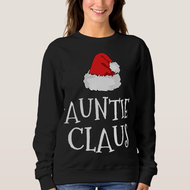 Sudadera Auntie Claus Navidades Gorra Grupo Familiar coinci (Anverso)