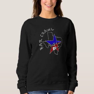 Sudadera Austin Texas Bar Crawl Austin Bar Scene