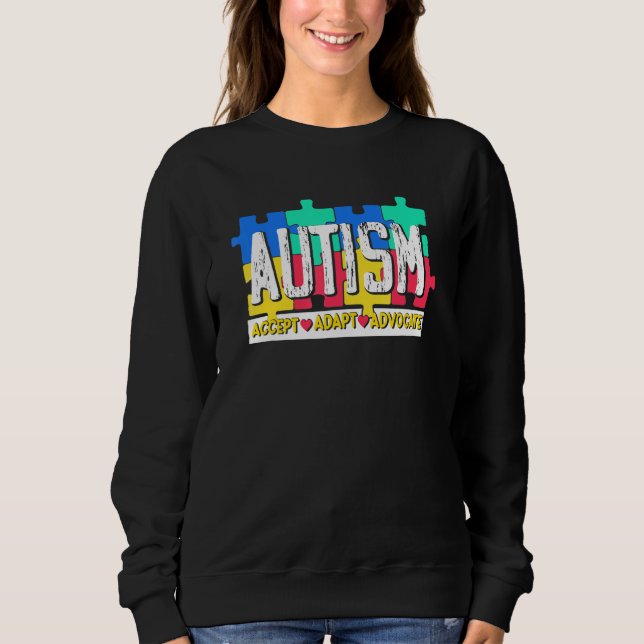 Sudadera Autism Accept Adapt Advocate  Autistic  Autism Awa (Anverso)