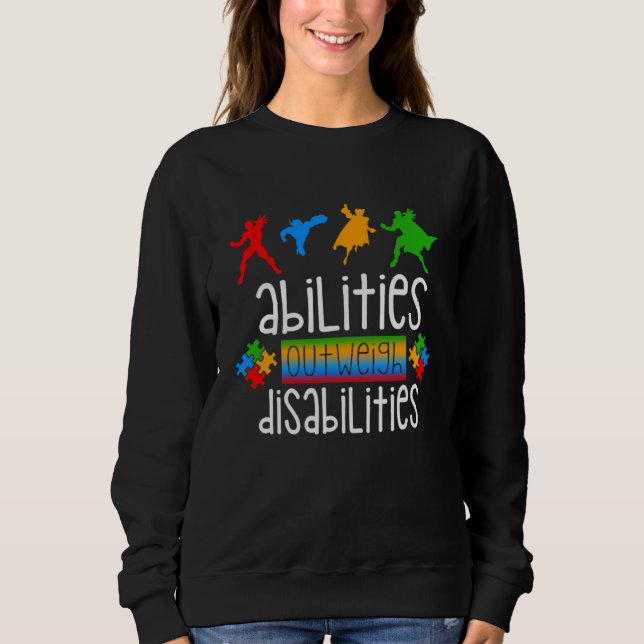 Sudadera Autism Awareness  Abilities Outweigh Disabilities  (Anverso)