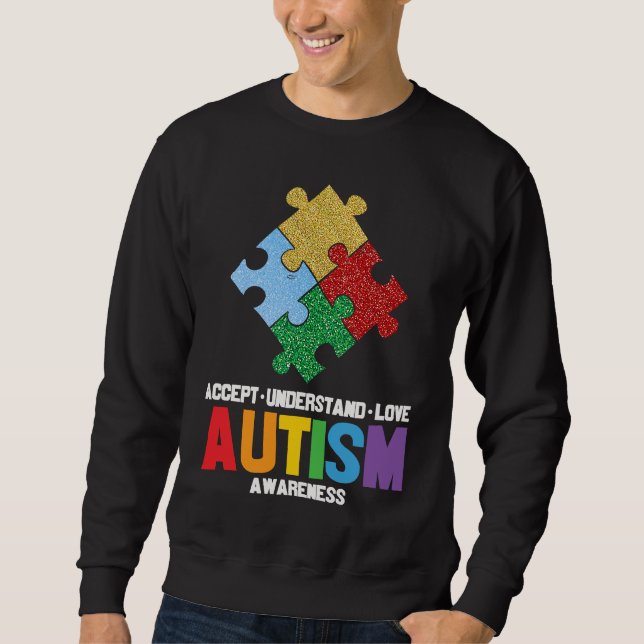 Sudadera Autism Awareness Accept Understand Love Autism Awa (Anverso)
