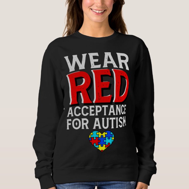 Sudadera Autism Awareness April Wear Red Acceptance for Aut (Anverso)