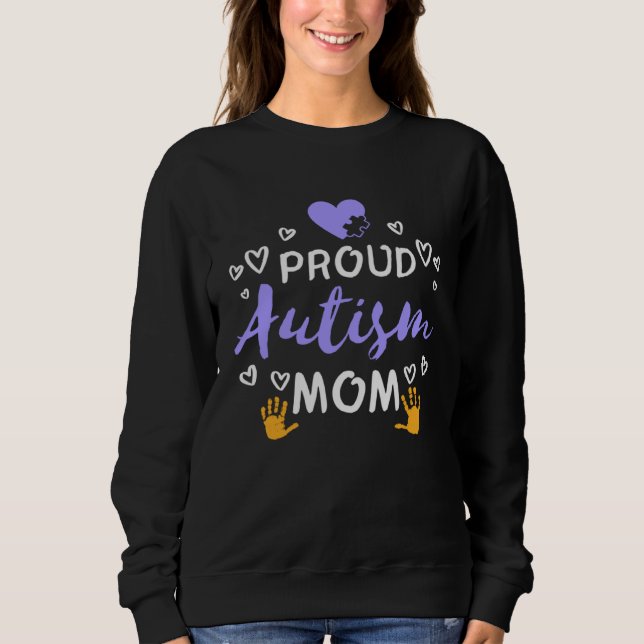Sudadera Autism Awareness Family Matching Apparel Proud Mom (Anverso)