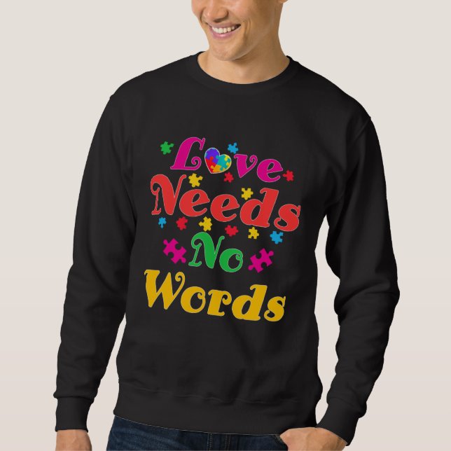 Sudadera Autism Awareness Love Needs No Words  4 (Anverso)