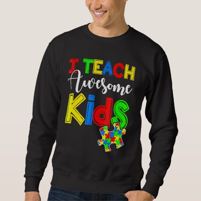 Sudadera Autism Awareness Special Ed Teacher S (Anverso)