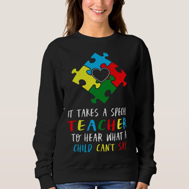Sudadera Autism Awareness Teacher Special Education Teach A (Anverso)