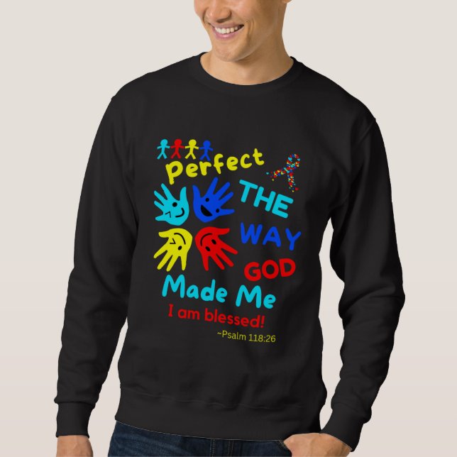Sudadera Autism Blessed Psalm Perfect God Made Me Unmasking (Anverso)