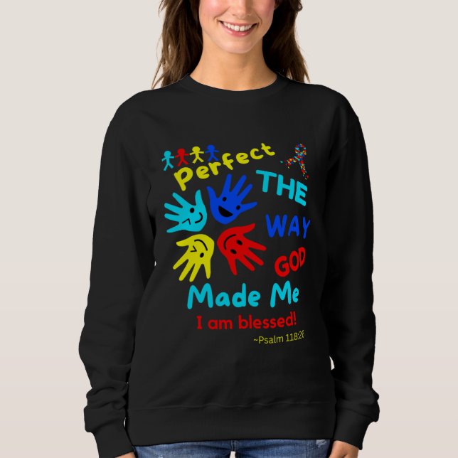 Sudadera Autism Blessed Psalm Perfect God Made Me Unmasking (Anverso)
