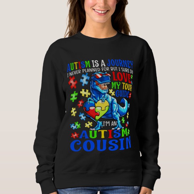Sudadera Autism Cousin Journey Quote Autism Awareness Dinos (Anverso)