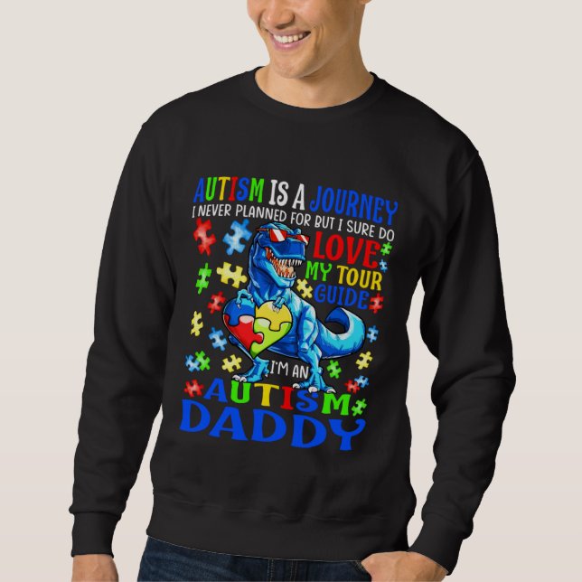 Sudadera Autism Daddy Journey Quote Autism Awareness Dinosa (Anverso)