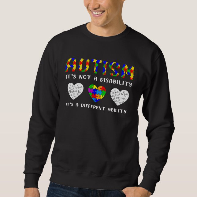 Sudadera Autism Is Not a Disability it s a Different Abilit (Anverso)