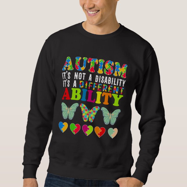 Sudadera Autism Is Not a Disability It s a Different Abilit (Anverso)