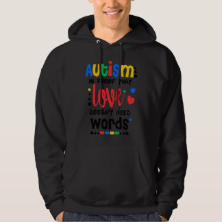 Sudadera Autism Is Proof That Love Doesnt Need Words Autism