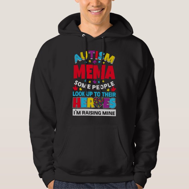 Sudadera Autism Mema La Gente Busca A Sus Héroes En El Crec (Anverso)