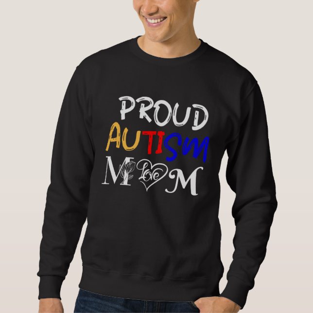 Sudadera Autism mom and proud of it  Love for autistic chil (Anverso)