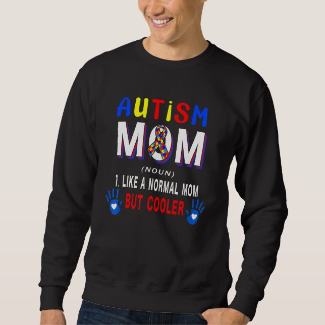 Sudadera Autism Mom Definition Cooler Proud Autism Awarenes (Anverso)