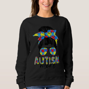 Sudadera Autism Mom Life Messy Bun Gafas de sol Bandana Mot