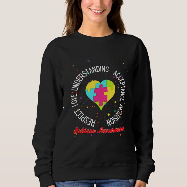 Sudadera Autism Women Men Respect Love Support Autism Aware (Anverso)
