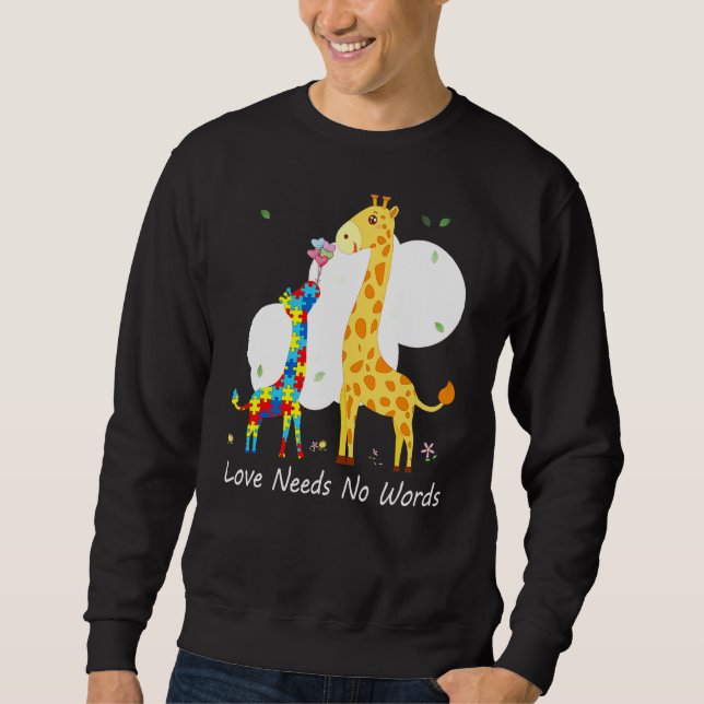 Sudadera Autismo Conciencia Amor No Necesita Palabras Giraf (Anverso)