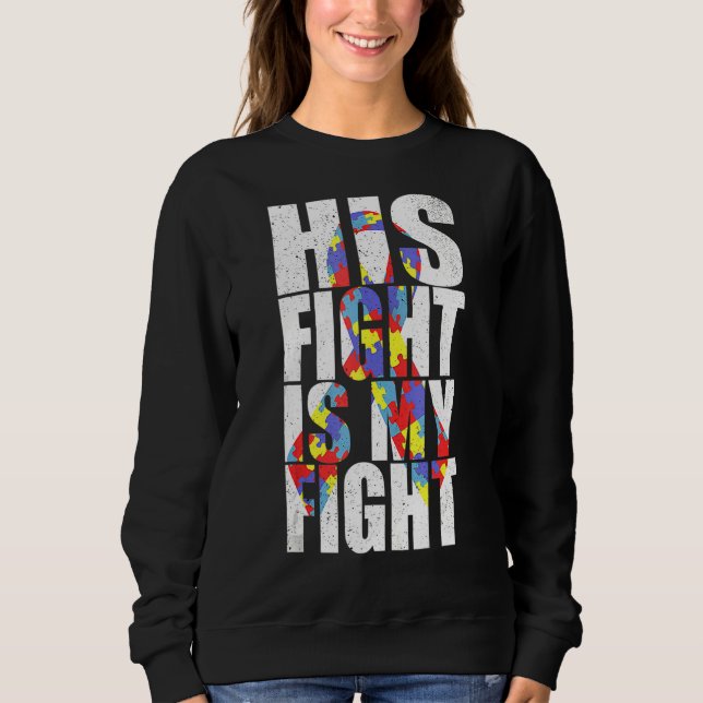 Sudadera Autismo De Rompecabezas De Cinta Su Lucha Es Mi Au (Anverso)