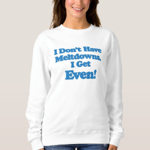 Sudadera Autismo Derretimiento, Regalo Divertido