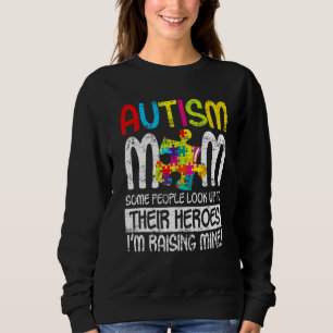 Sudadera Autismo Mamá Algunas Personas Miran A Sus Héroes 4