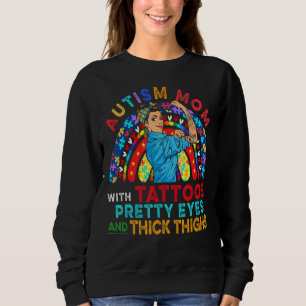 Sudadera Autismo Mamá Con Tattoos Bonitos Ojos Orgulloso R