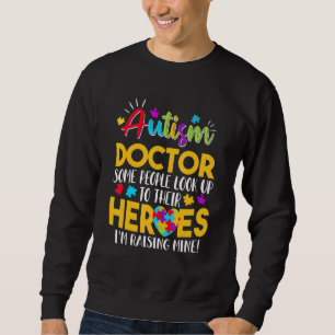 Sudadera Autismo Médica La gente busca a sus héroes