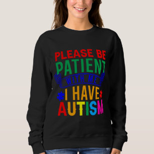 Sudadera Autismo Rd Por Favor Sea Paciente Conmigo Autismo