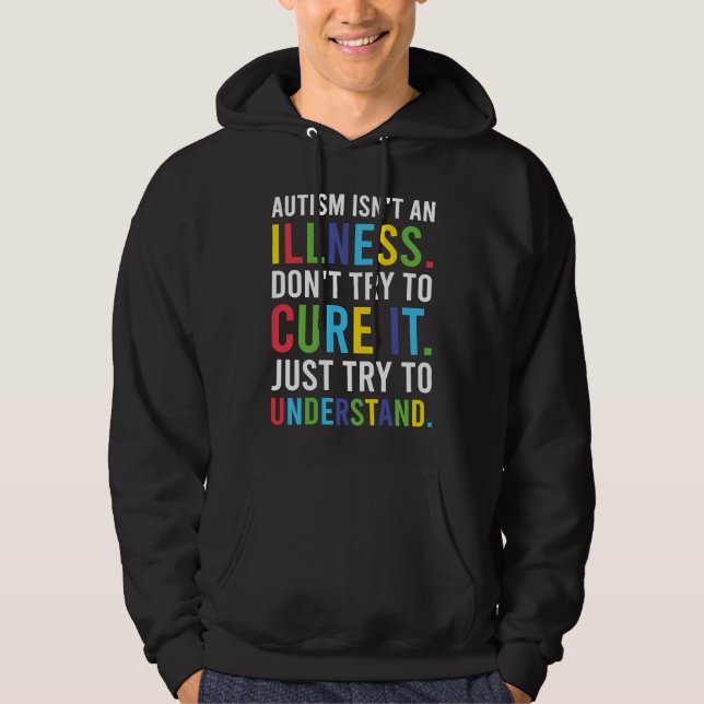 Sudadera Autist consciousness outfit autism is not a diseas (Anverso)