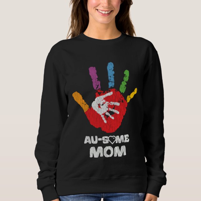 Sudadera Autistic Son Daughter Awesome Mom Autism Awareness (Anverso)