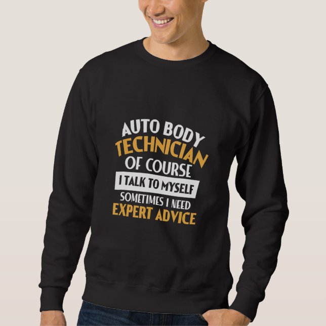 Sudadera Auto Body Technician Experto en Automóvil Painter  (Anverso)