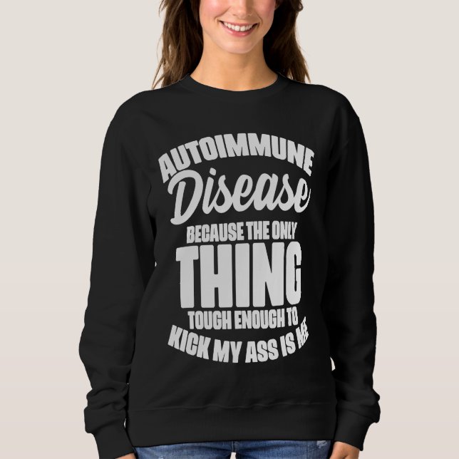 Sudadera Autoimmune Disease Awareness Graphic Illness State (Anverso)