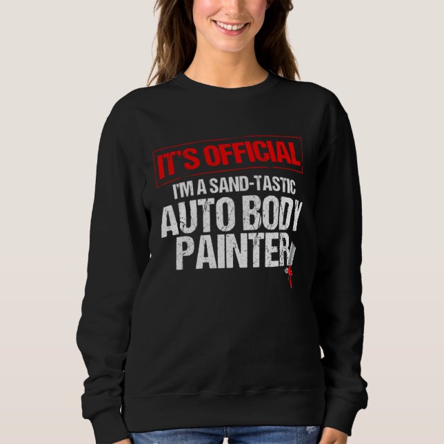 Sudadera Automotive Car Painter Quote for Car Detailer (Anverso)