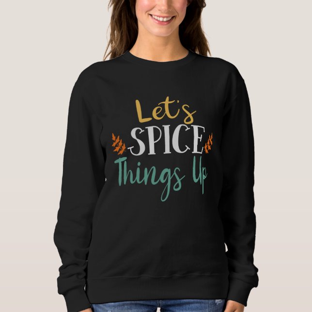 Sudadera Autumn Pumpkin Quotes Thanksgiving Outfit (Anverso)
