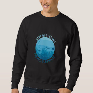 Sudadera Ave Ours Oceans Protect Our Future Earth Planet Wa