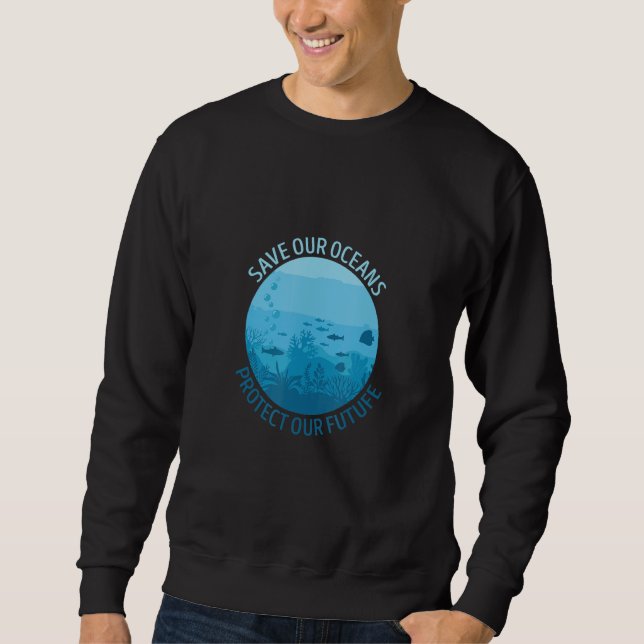 Sudadera Ave Ours Oceans Protect Our Future Earth Planet Wa (Anverso)
