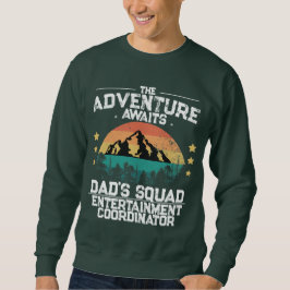 Sudadera Aventura a la espera, Únete al "Escuadrón de papá"