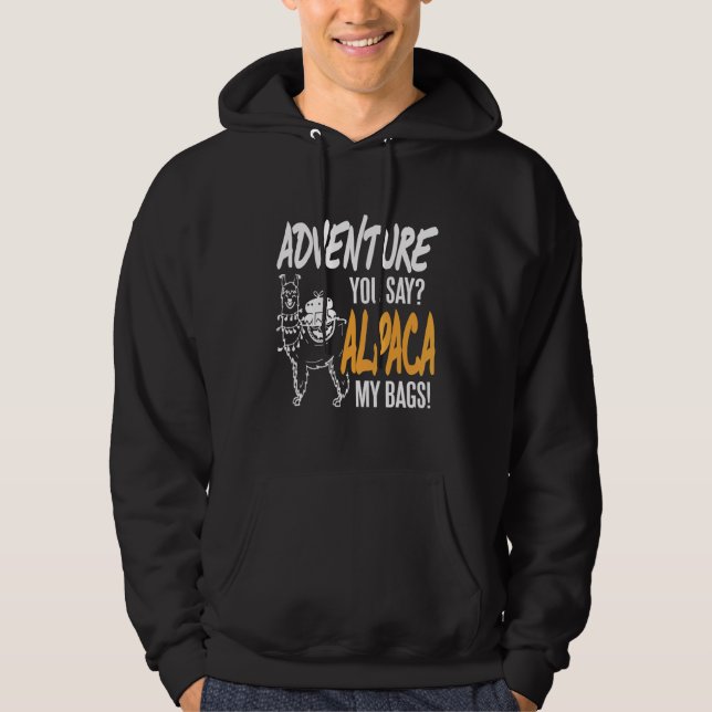 Sudadera Aventura dices Alpaca Mis Bolsas Presentes (Anverso)