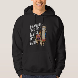 Sudadera Aventura dices Alpaca Mis Bolsas Viajes divertidos