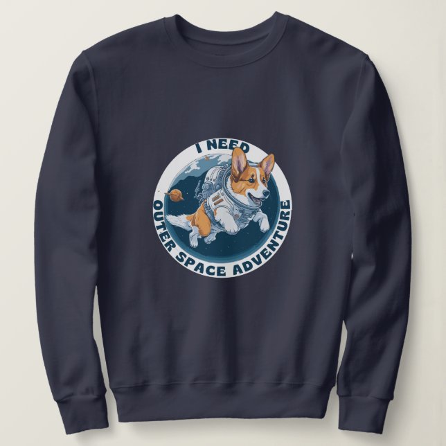 Sudadera Aventura divertida y linda corgi Perro en el espac (Anverso del diseño)