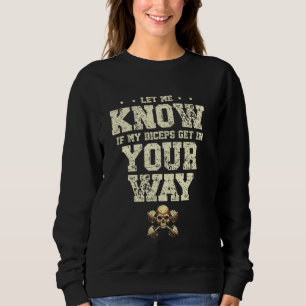 Sudadera Avísame si mis bíceps se interponen en tu camino P