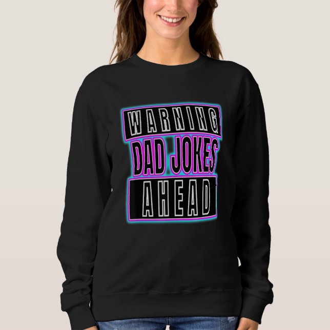 Sudadera Aviso a papá Chistes antes del estilo de software  (Anverso)