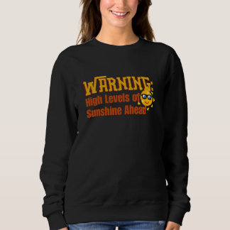 Sudadera Aviso de altos niveles de sol por delante, verano 