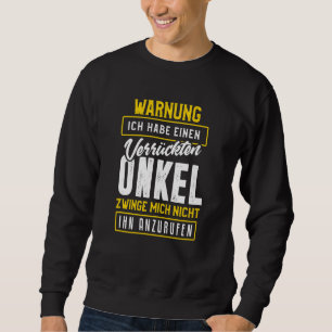 Sudadera Aviso de contraportada Tengo un tío loco