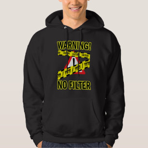 Sudadera Aviso de precaución No filtro Humor para adultos S