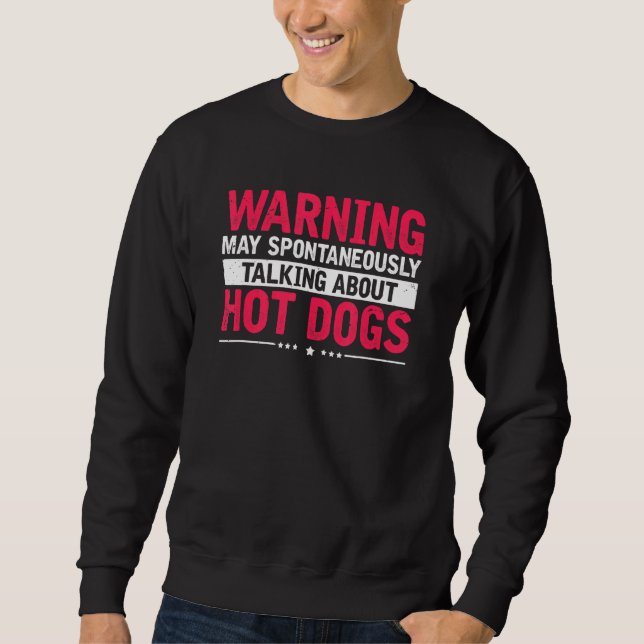 Sudadera Aviso sobre salchicha de perros calientes (Anverso)