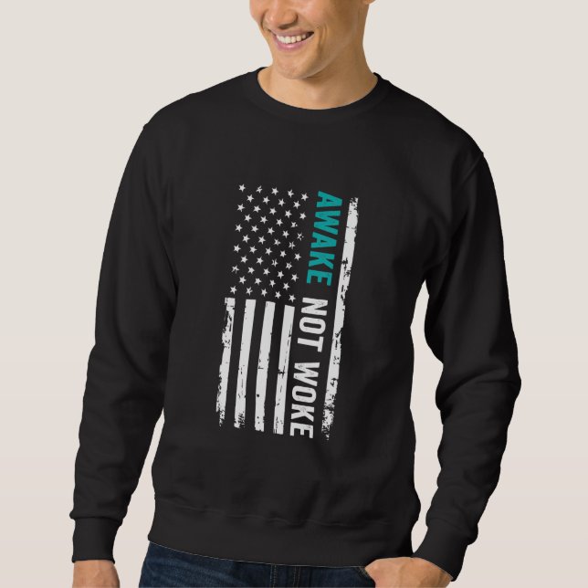 Sudadera Awake Not Woke American Flag Conservative (Anverso)