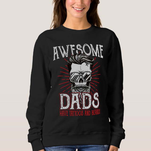 Sudadera Awesome Dad's Have Tattoos Father Son Daughter Dad (Anverso)